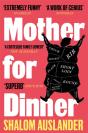 Mother For Dinner - Preview