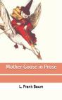 Mother Goose In Prose - Preview