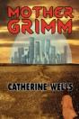 Mother Grimm - Preview