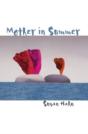 Mother In Summer - Preview