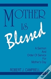Mother Is Blessed