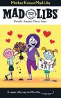 Mother Knows Mad Libs - Preview