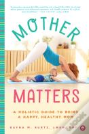 Mother Matters
