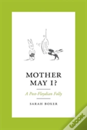 Mother May I?
