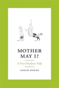 Mother May I?
