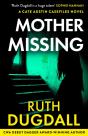 Mother Missing - Preview
