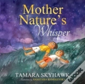 Mother Nature'S Whisper