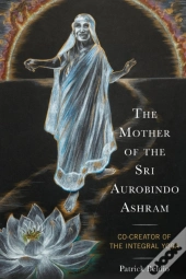 Mother Of The Sri Aurobindo Ashram