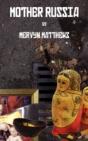 Mother Russia - Preview