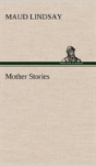 Mother Stories - Preview