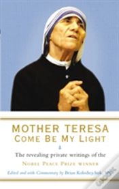 Capa do artigo Mother Teresa: Come Be My Light