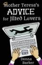 Mother Teresa'S Advice For Jilted Lovers - Preview