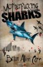 Motherfucking Sharks - Preview