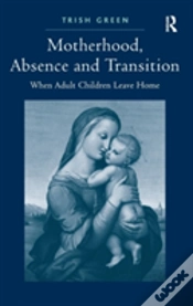 Capa do artigo Motherhood, Absence And Transition