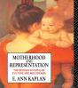 Motherhood And Representation - Preview