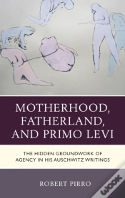 Capa do artigo Motherhood, Fatherland, And Primo Levi