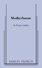 Motherhouse - Preview