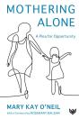 Mothering Alone - Preview