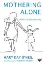 Mothering Alone - Preview