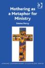 Mothering As A Metaphor For Ministry - Preview