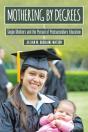 Mothering By Degrees - Preview