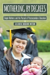 Mothering By Degrees