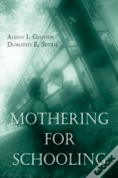 Mothering For Schooling