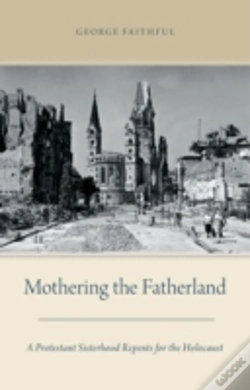Capa do artigo Mothering The Fatherland