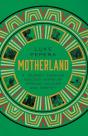 Motherland - Preview
