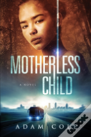 Motherless Child