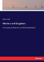 Mothers And Daughters - Preview