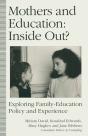 Mothers And Education: Inside Out? - Preview