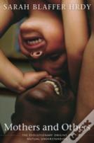 Mothers And Others