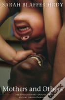 Mothers And Others