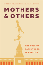 Mothers And Others - Preview