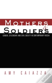 Mothers And Soldiers