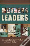 Mothers Are Leaders