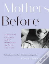 Mothers Before