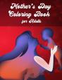 Mother'S Day Coloring Book For Adults - Preview