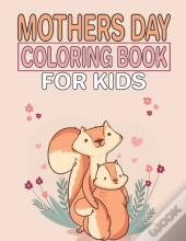 Mothers Day Coloring Book For Kids