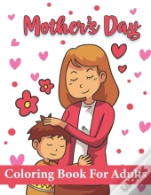 Mothers Day Coloring Book