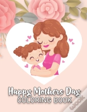 Mothers Day Coloring Book