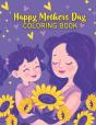 Mothers Day Coloring Book - Preview
