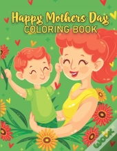 Mothers Day Coloring Book