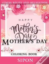 Mother'S Day Coloring Book