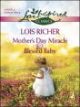 Mother'S Day Miracle & Blessed Baby - Preview