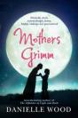 Mothers Grimm - Preview