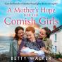 Mother'S Hope For The Cornish Girls - Preview