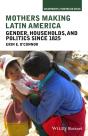 Mothers Making Latin America - Preview