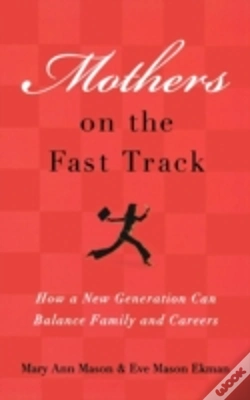 Capa do artigo Mothers On The Fast Track